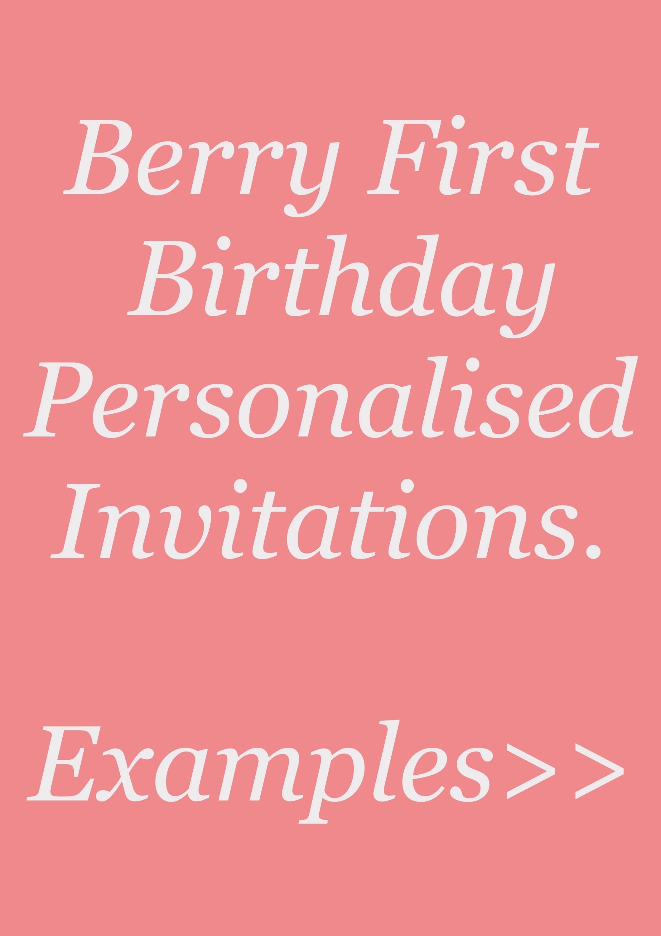 Digital Invitations - Berry First Birthady themed.